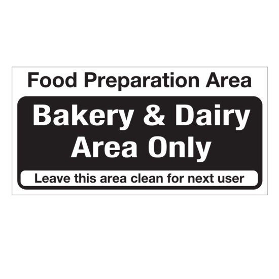 Hygiene Sticker Bakery & Dairy Prep Area